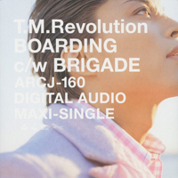 T.M.Revolution - Boarding (Single)