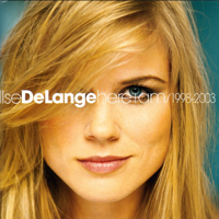 Ilse DeLange - Here I Am (1998-2003)