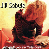 Jill Sobule - Underdog Victorious (Deluxe Edition)