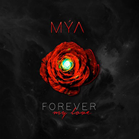 Mya - Forever My Love (Single)