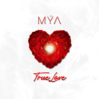 Mya - True Love (Single)