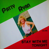 Patty Ryan - Stay With Me Tonight