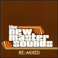 New Mastersounds - Re::mixed