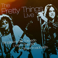 Pretty Things - Singapore Silk Torpedo - Live at the BBC & Other Broadcasts (CD 2)