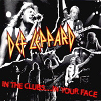 Def Leppard - In The Clubs... In Your Face (Japanese 5