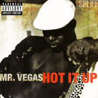 Mr. Vegas - Hot It Up