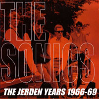 Sonics - The Jerden Years, 1966-69