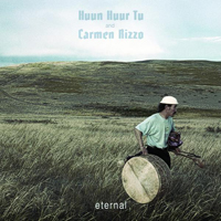 Huun-Huur-Tu - Eternal (feat. Carmen Rizzo)