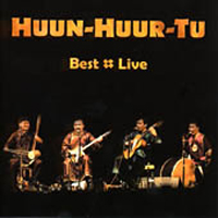 Huun-Huur-Tu - Best - Live