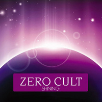 Zero Cult - Shining (EP)