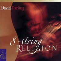 David Darling - Eight String Religion