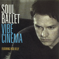 Soul Ballet - Vibe Cinema