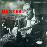 Dexter Gordon - Blows Hot And Cool