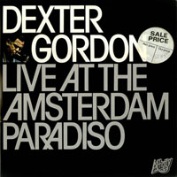 Dexter Gordon - Our Man in Amsterdam