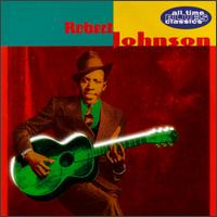 Robert Johnson - All Time Blues Classics