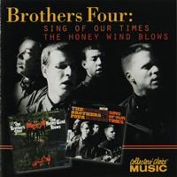 Brothers Four - Sing Of Our Times & Honey Wind Blows