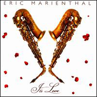 Eric Marienthal - It's Love