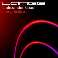 Lange - Strong Believer (Single)