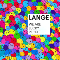 Lange - We Are Lucky People  (Single)
