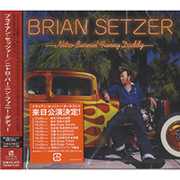 Brian Setzer Orchestra - Nitro Burnin' Funny Daddy (Japan Edition)