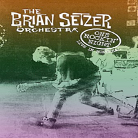Brian Setzer Orchestra - One Rockin Night : Live In Montreal