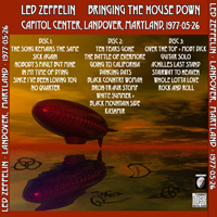 Led Zeppelin - 1977.05.26 - Bringing The House Down - Capitol Center, Landover, Maryland (CD 3)