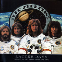 Led Zeppelin - The Best Of Led Zeppelin (Vol. Two: Latter Days)