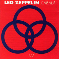 Led Zeppelin - Led Zeppelin - Cabala, Bootlegs Box Set (CD 1: B-Sides & Rarities)