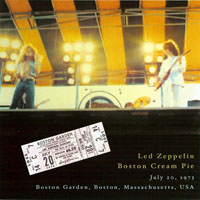 Led Zeppelin - 1973.07.20 - Boston Cream Pie - Boston Garden, Boston, Massachusetts, USA (CD 1)