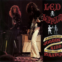 Led Zeppelin - A Tribute To Johnny Kidd And The Pirates