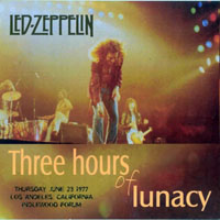 Led Zeppelin - 1977.06.23 - Three Hours Of Lunacy - The Forum, Inglewood, LA, USA (CD 2)