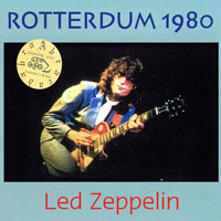 Led Zeppelin - 1980.06.21 - Rotterdum, 1980 - Ahoy Rotterdam Arena, Holland (CD 2)