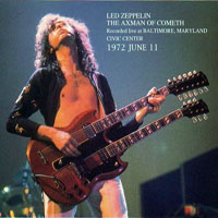 Led Zeppelin - 1972.06.11 - The Axman Of Cometh - Civic Center, Baltimore, Maryland, USA (CD 4)