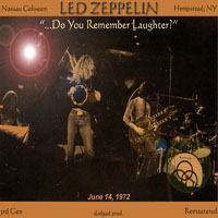 Led Zeppelin - 1972.06.14 - ...Do You Remember Laughter? - Nassau County Coliseum, Hempstead, NY, USA (CD 2)