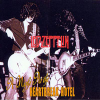 Led Zeppelin - 1972.06.25 - A Night At The Heartbreak Hotel - LA Forum, Inglewood, CA, USA (CD 1)
