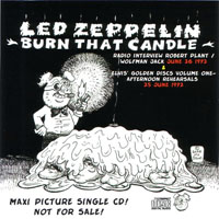 Led Zeppelin - 1972.06.25 - Burn That Candle - LA Forum, Inglewood, CA, USA (CD 1)