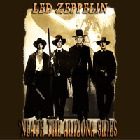 Led Zeppelin - 1972.06.28 - 'Neath The Arizona Skies - Community Center, Tucson, Arizona, USA (CD 1)
