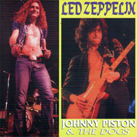 Led Zeppelin - 1973.05.14 - Johnny Piston & The Dogs - Municipal Auditorium, New Orleans, LA, USA (CD 1)