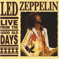 Led Zeppelin - 1973.05.13 - Live From The Good Old Days - Municipal Auditorium, Mobile, Alabama, USA