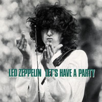 Led Zeppelin - 1973.03.19 - Let's Have A Party - Deutschlandhalle, Berlin, Germany