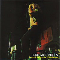 Led Zeppelin - 1971.09.27 - Love & Peace In Hiroshima - Shiei Taikukan Hall, Hiroshima, Japan (CD 2)