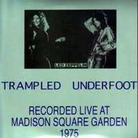 Led Zeppelin - 1975.02.07 - Trampled Underfoot - Madison Square Garden, New York, USA (CD 1)