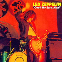 Led Zeppelin - 1972.02.19 - Oooh My Ears, Man! - Memorial Drive, Adelaide , Australia (CD 1)