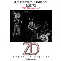 Led Zeppelin - 1972.05.27 - Zeppelin Digital, Vol. 6 - R.A.I., Amsterdam, Holland (CD 1)