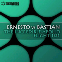 Ernesto vs. Bastian - The Incredible Apollo / Flight 101 (Single)