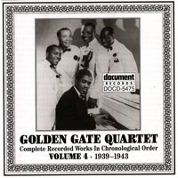 Golden Gate Quartet - Complete Recorded Works, Vol. 4 (1939-1943)