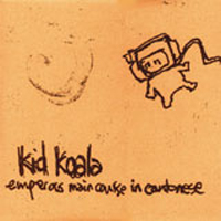 Kid Koala - Emperor's Main Course In Cantonese