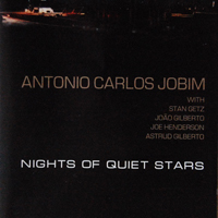 Tom Jobim - Stone Flower / Nights of Quiet Stars (Reissue 1999)