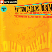 Tom Jobim - Jazz Play Along Vol. 8 - Antonio Carlos Jobim (performed by Hal Leonard)