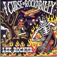 Lee Rocker - The Curse Of Rockabilly
